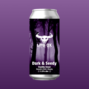 Little Ox Brew Co, Dark & Seedy, Vanilla Stout 5.5%